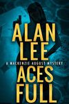 Aces Full (Mackenzie August, Killer Mysteries, Book 4)