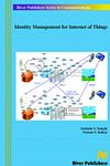 Identity Management for Internet of Things (River Publishers Series in Communications)