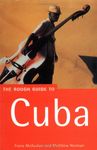 The Rough Guide to Cuba, 1st Edition (Rough Guide Travel Guides)