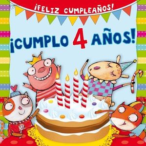 Cumplo 4 Años! (PICARONA)