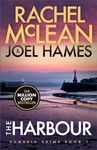 The Harbour (Cumbria Crime Book 1)