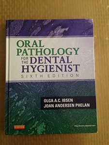 Oral Pathology for the Dental Hygienist