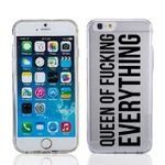 For Apple iPhone 6 Queen of Everything Case Cover