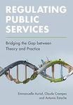 Regulating Public Services: Bridgin