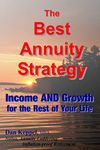 The Best Annuity Strategy: Income AND Growth for the Rest of Your Life