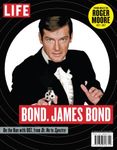 LIFE Bond. James Bond: Commemorating Roger Moore 1927-2017