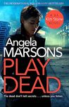 PLAY DEAD: A gripping serial killer thriller (Detective Kim Stone)