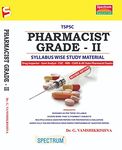 TSPSC Pharmacist Grade II Syllabus Wise Study Material With Practice MCQ Question Papers & Previous Years Exam Papers