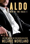 Aldo: A Canadian underworld protector romance (Men of the Falls Book 1)