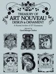 Treasury of Art Nouveau Design & Ornament (Dover Pictorial Archive)