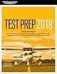 Instructor Test Prep 2018: Study & Prepare: Pass your test and know what is essential to become a safe, competent flight or ground instructor - from the most trusted source in aviation training