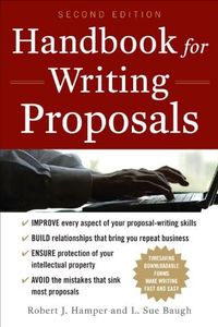 Handbook For Writing Proposals, Second Edition