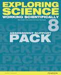 Exploring Science: Working Scientifically Assessment Support Pack Year 8 (Exploring Science 4)