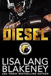 Diesel: A Football Romance (The Nighthawk Series Book 3)