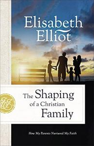 The Shaping of a Christian Family: How My Parents Nurtured My Faith
