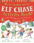 We're Going on an Elf Chase Activity Book (The Bunny Adventures)