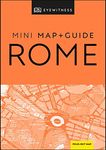 DK Eyewitness Rome Mini Map and Guide (Pocket Travel Guide)