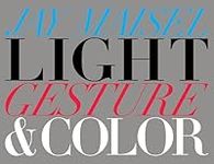 Light, Gesture, and Color (Voices T