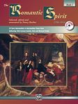 The Romantic Spirit (1790--1910), Bk 1: 23 Early Intermediate to Intermediate Piano Solos Reflecting 19th Century Society, Style and Musical Trends, Book & CD (The Spirit Series, Bk 1)