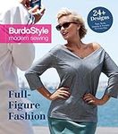 Full-Figure Fashion: 24 Plus-Size Patterns for Every Day (BurdaStyle Modern Sewing)