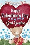 Happy Valentine's Day, Great Grandson: A Story of Generational Love between Great Grandparents and their Great Grandson