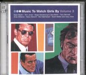 Music to Watch Girls By, Vol. 3