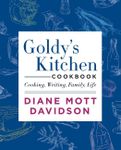 Goldy's Kitchen Cookbook: Cooking, 
