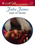 Baby of Shame (Greek Tycoons Book 31)