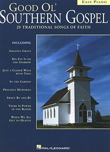 Good Ol' Southern Gospel Songbook: Easy Piano