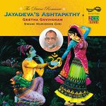 Jayadeva's Ashtapadi (Geetha Govindham)