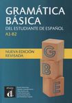 Gramatica basica del estudiante de espanol: Libro - Nueva edicion revisa: A1-B2 - Nueva edicion revisada