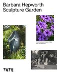 The Barbara Hepworth Sculpture Garden (new edition)