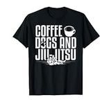 Jujitsu Coffee Dogs And Jiu-Jitsu T