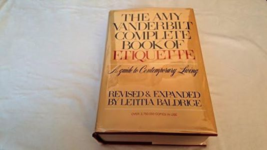 The Amy Vanderbilt Complete Book of Etiquette: A Guide to Contemporary Living