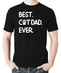 Best Cat Dad Ever -Funny Shirt for Cat Lovers - Cute Kitty Cat Owner Shirt - Novelty Mens T-Shirt (as1, Alpha, m, Regular, Regular, Black)