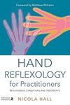 Hand Reflexology for Practitioners: