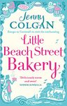 Little Beach Street Bakery: The ultimate feel-good read from the Sunday Times bestselling author