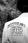 Beefheart: Through the Eyes of Magi