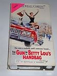 Gun in Betty Lous Handbag [VHS]