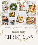 Christmas Table: All the recipes yo