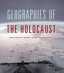 Geographies of the Holocaust (The S