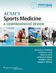 ACSM's Sports Medicine: A Comprehensive Review