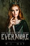 Evermore: Fae Fairy Paranormal YA/NA Shifter Romance (The Queen's Alpha Series Book 4)