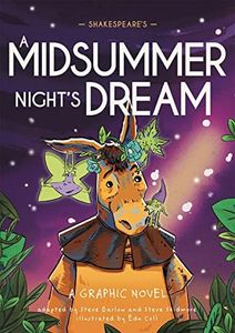 Shakespeare's A Midsummer Night's Dream: A Graphic Novel