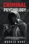 Criminal Psychology: Explore the Na