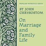 On Marriage and Family Life: Popula