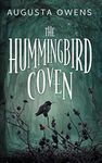 The Hummingbird Coven (The Hummingbird Coven Trilogy Book 1)