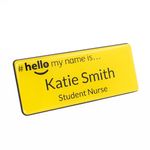 Badgemaster Hello My Name is Yellow Badge Premium Domed Yellow Black 76 x 32mm GP Practitioner Doctor Healthcare Nurse Medical Staff Clinical Student Assistant