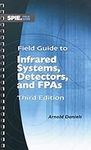 Field Guide to Infrared Systems, De
