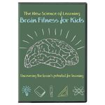 The New Science of Learning: Brain Fitness for Kids